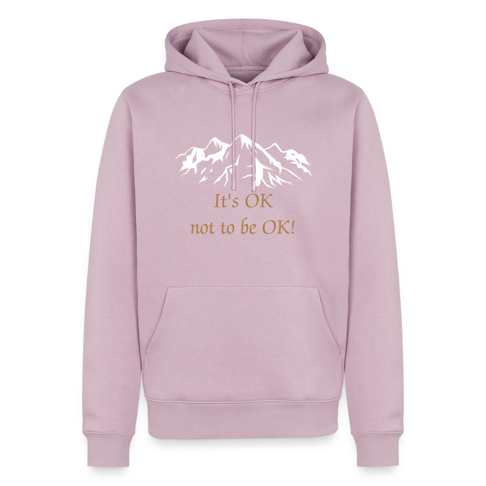 It's OK not to be OK! - men Hoodie - oudroze