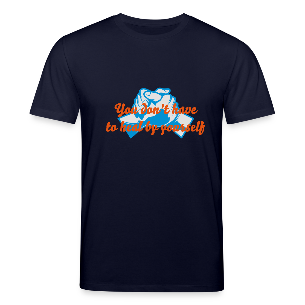 You don't have to heal ... - Men T-shirt - navy
