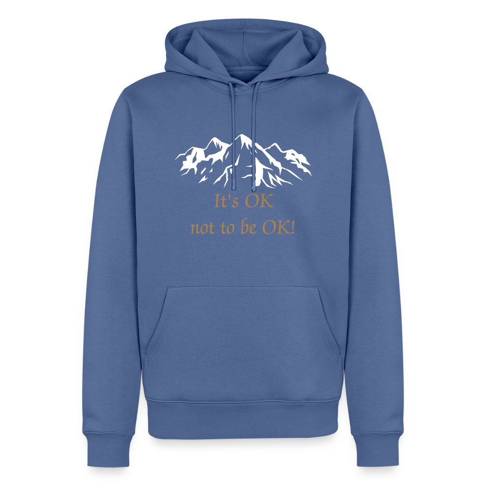 It's OK not to be OK! - men Hoodie - duifblauw
