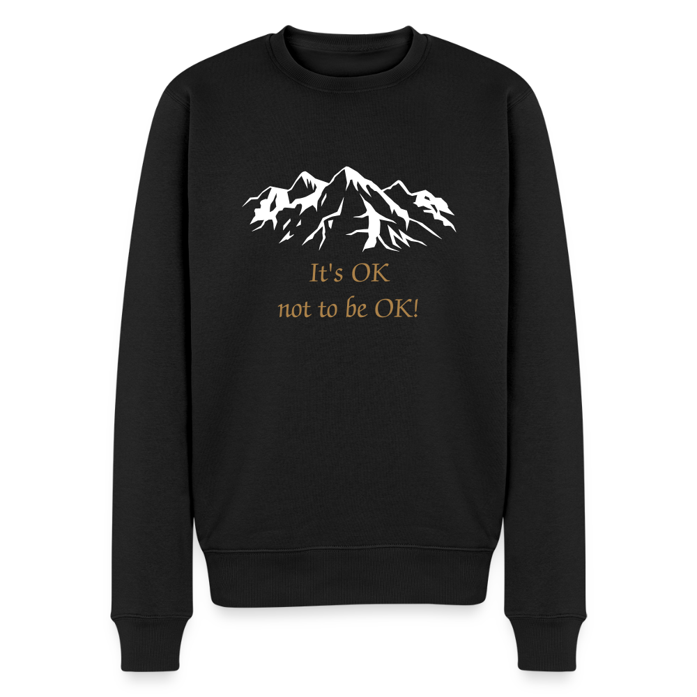 It's OK not to be OK! - Men Premium Sweater - zwart