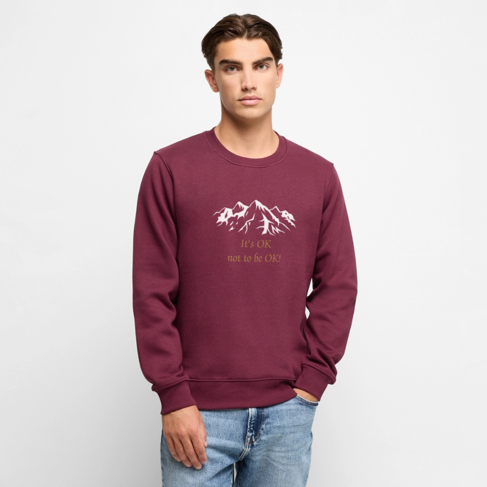 It's OK not to be OK! - Men Premium Sweater - bourgondisch