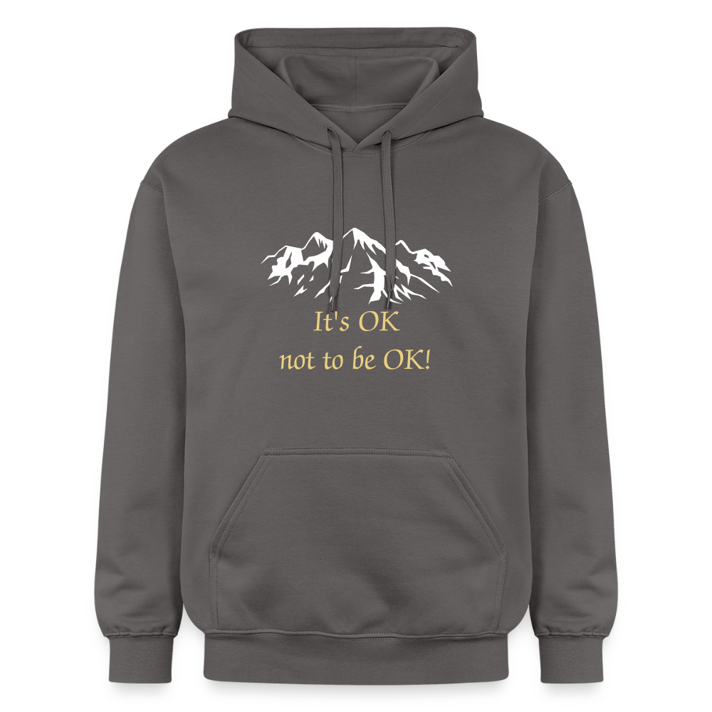 It's OK not to be OK! - Unisex Hoodie - donkergrijs