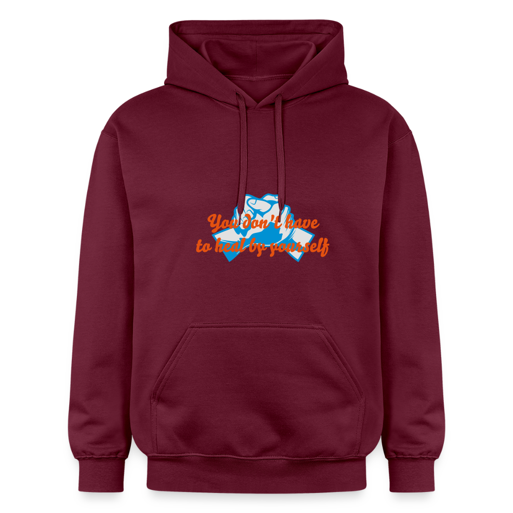 You don't have to heal ... - Unisex Hoodie - maroon