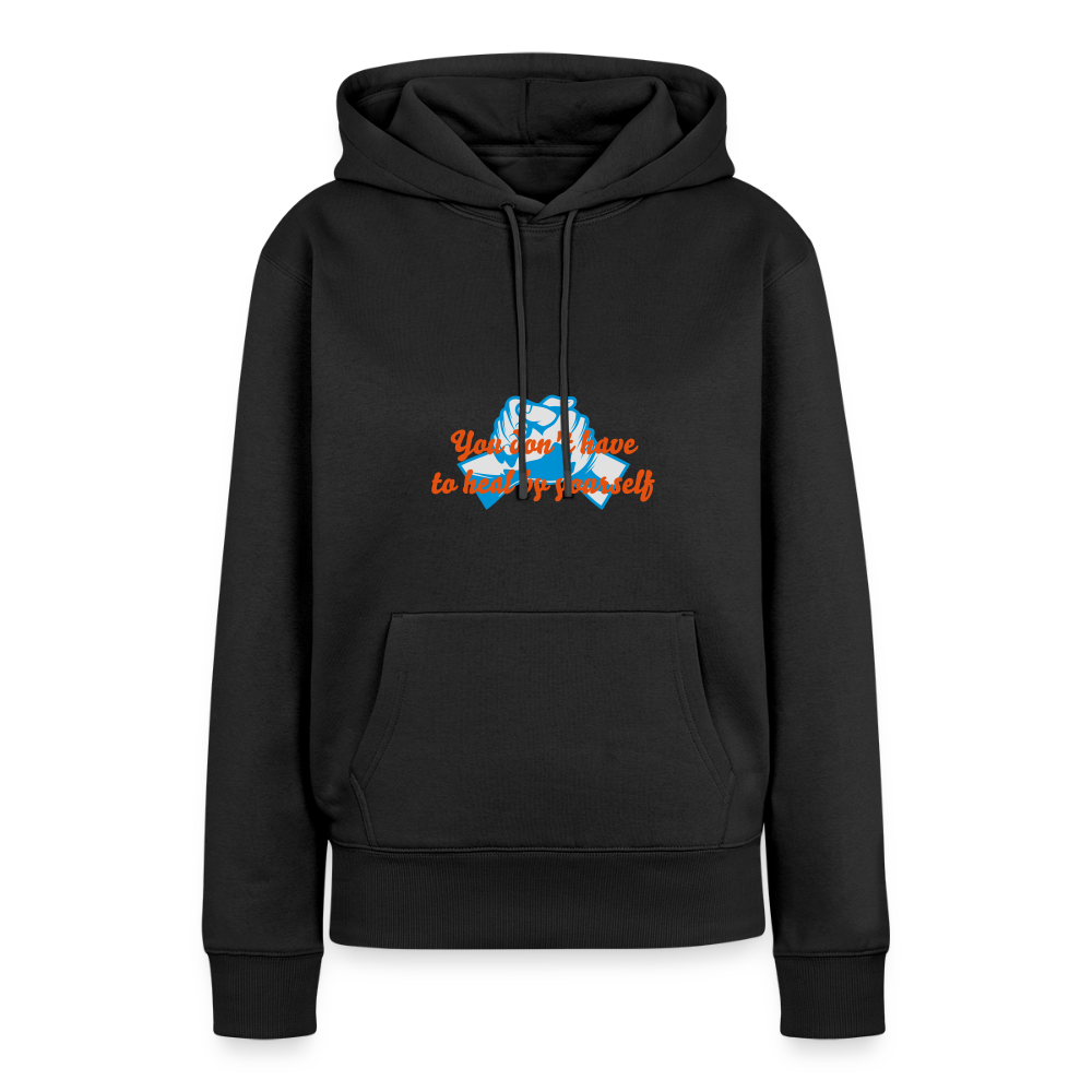 You don't have to heal ... - Women Hoodie - zwart