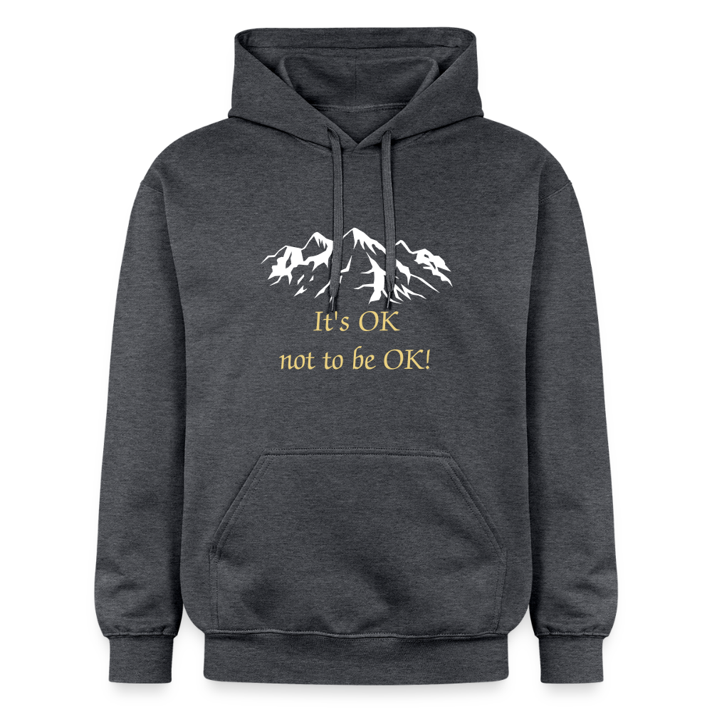 It's OK not to be OK! - Unisex Hoodie - donkergrijs gemêleerd